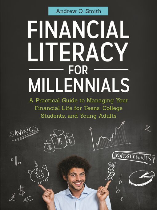 Title details for Financial Literacy for Millennials by Andrew O. Smith CFO - Wait list